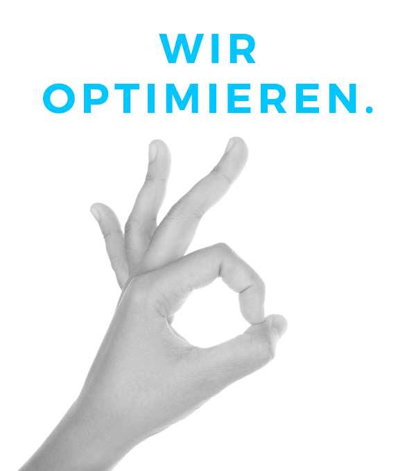 Wir optimieren.